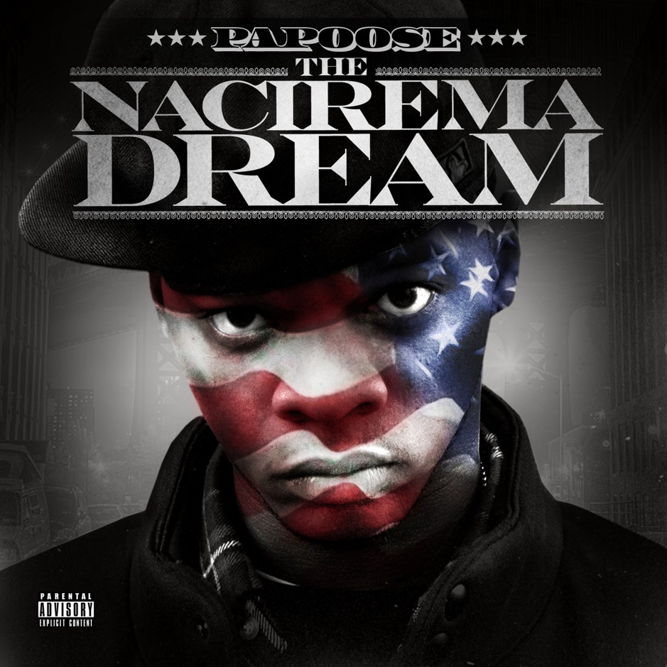 Papoose - The Nacirema Dream